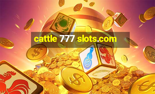 cattle 777 slots.com