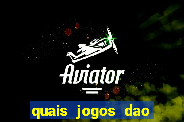 quais jogos dao mais dinheiro