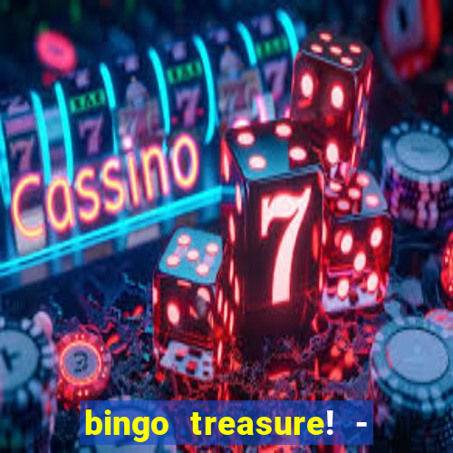 bingo treasure! - bingo games