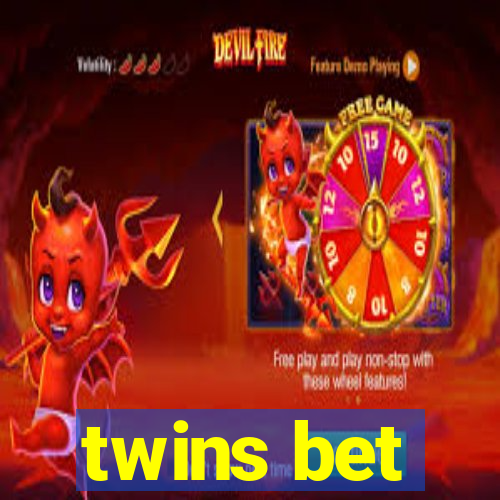 twins bet