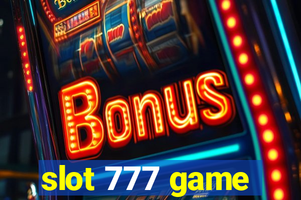 slot 777 game