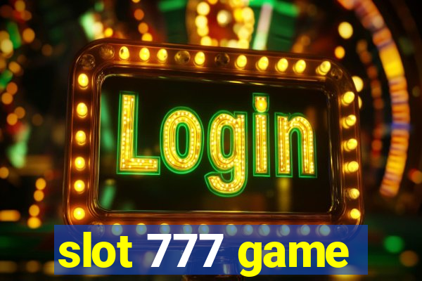 slot 777 game