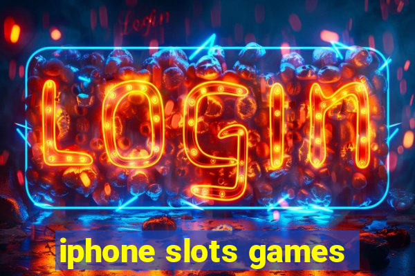 iphone slots games