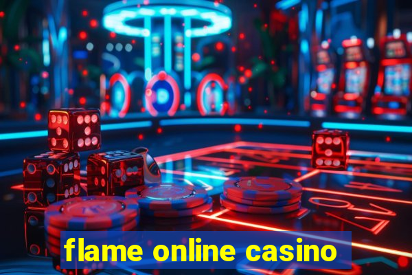 flame online casino