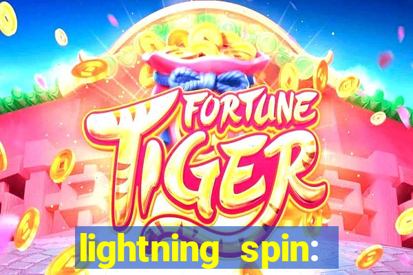 lightning spin: vegas slots