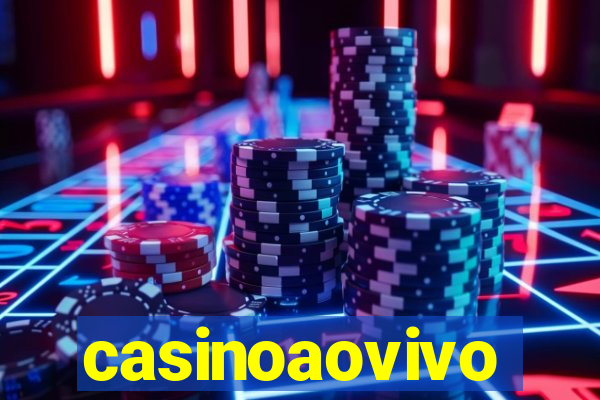 casinoaovivo