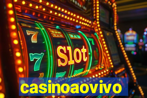 casinoaovivo