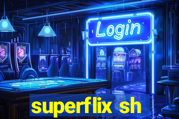 superflix sh