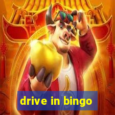 drive in bingo