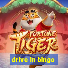 drive in bingo