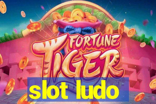 slot ludo