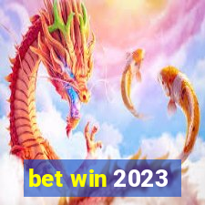 bet win 2023