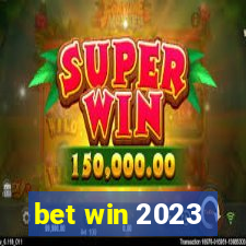 bet win 2023