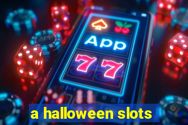 a halloween slots