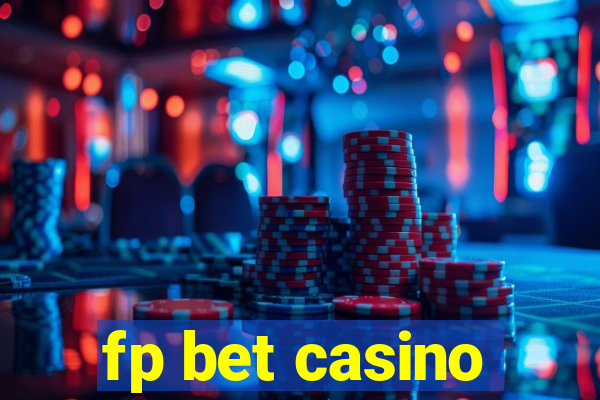 fp bet casino