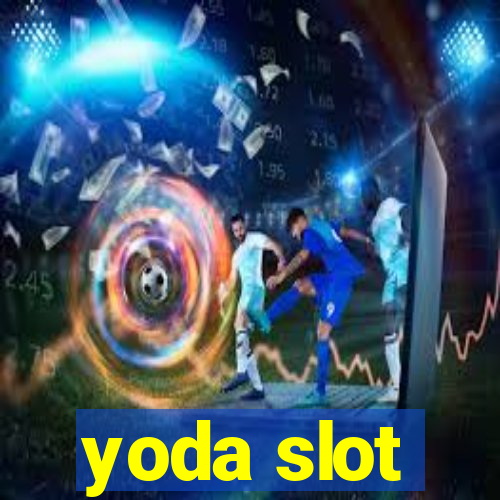 yoda slot