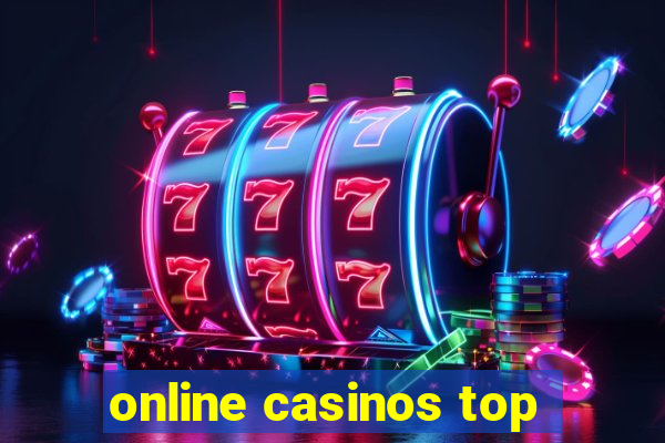 online casinos top