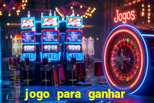 jogo para ganhar dinheiro no paypal