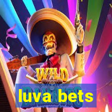 luva bets