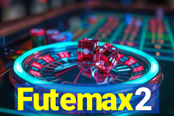 Futemax2