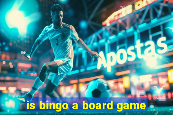 is bingo a board game