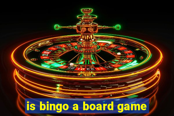 is bingo a board game