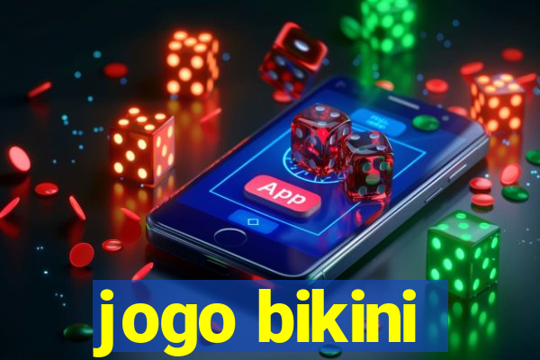 jogo bikini