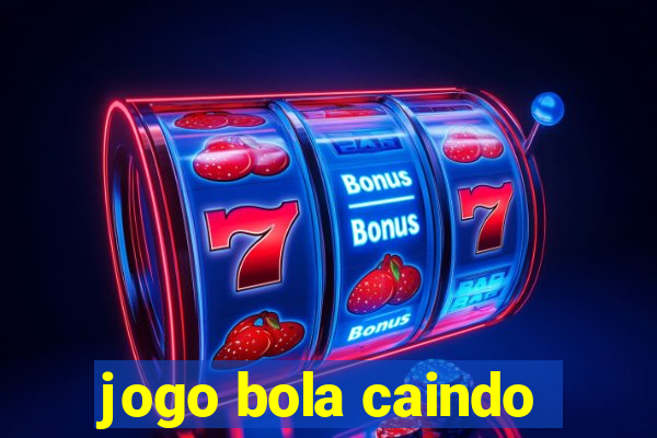 jogo bola caindo