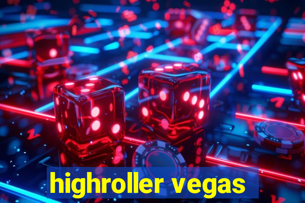 highroller vegas