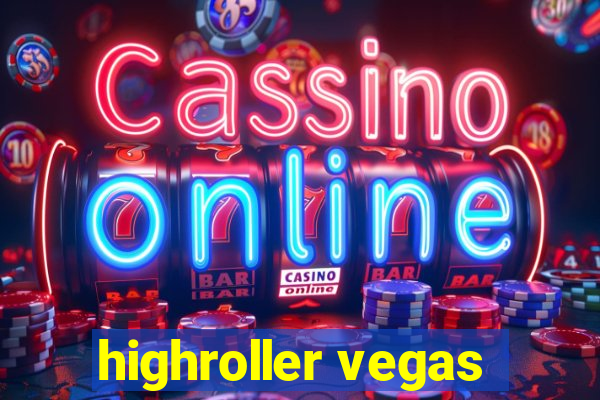 highroller vegas