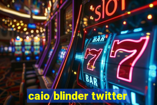 caio blinder twitter