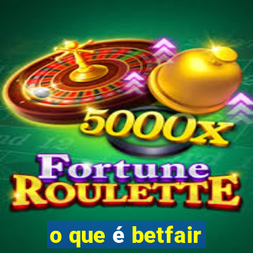 o que é betfair