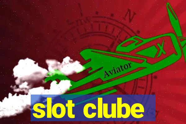 slot clube