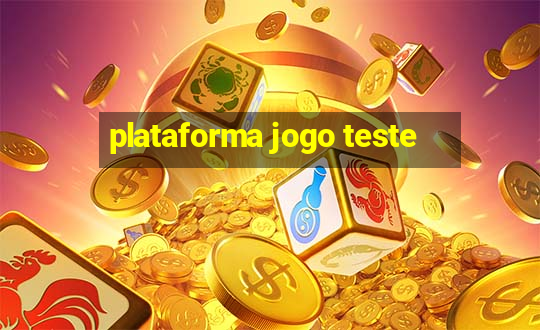 plataforma jogo teste