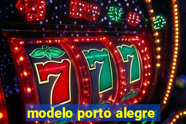 modelo porto alegre