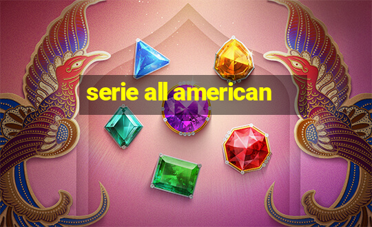 serie all american