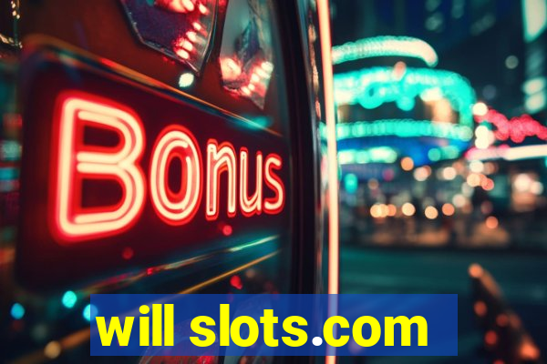 will slots.com