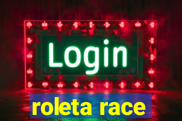 roleta race