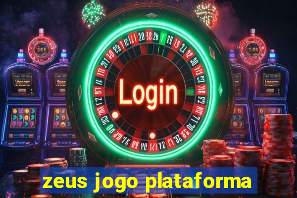 zeus jogo plataforma