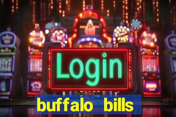 buffalo bills resort and casino