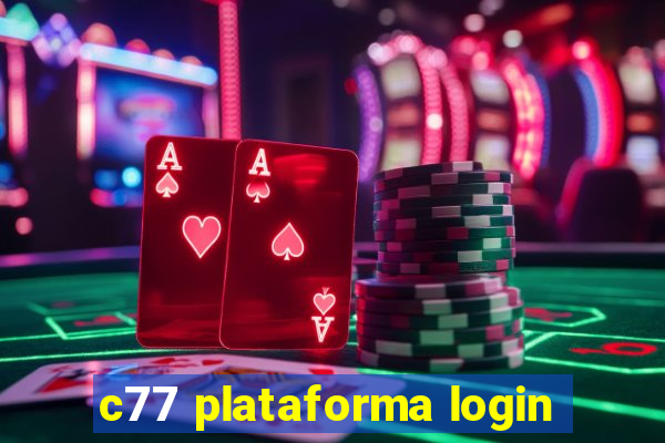 c77 plataforma login