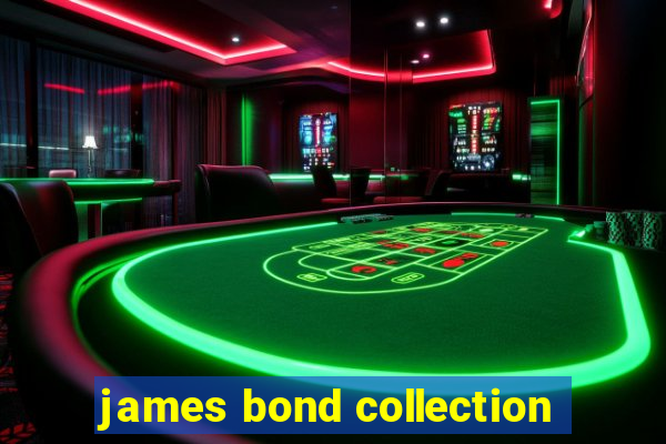 james bond collection