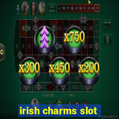 irish charms slot