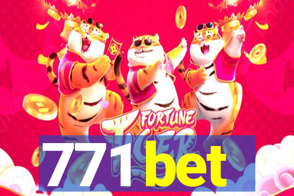 771 bet