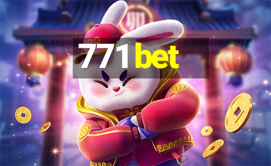 771 bet