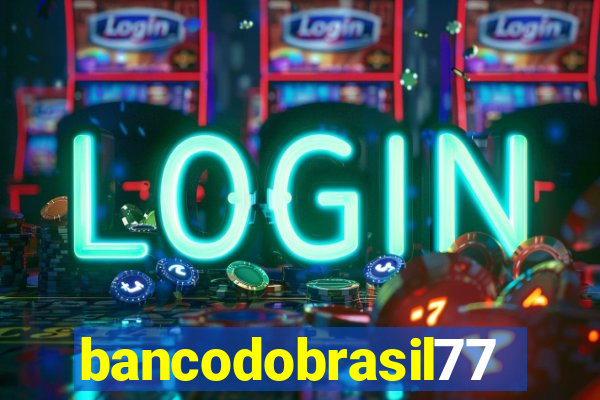 bancodobrasil777bet