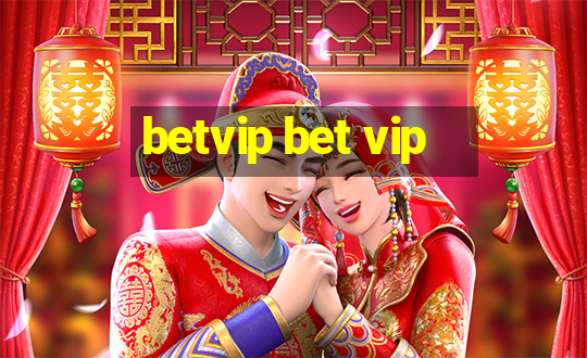 betvip bet vip