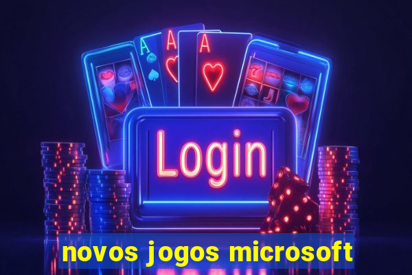 novos jogos microsoft