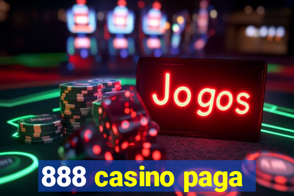 888 casino paga