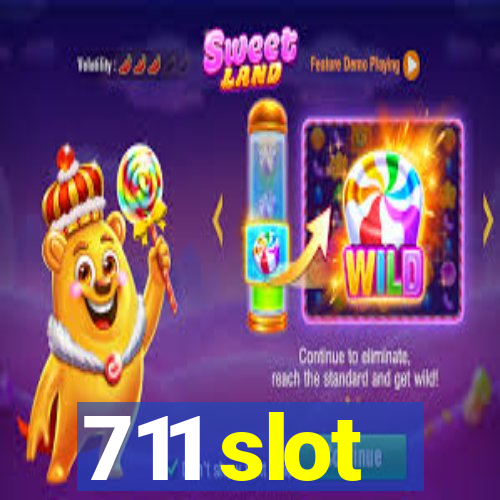 711 slot